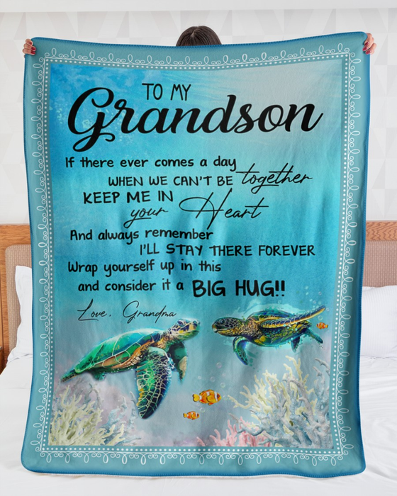 Personalized To My Grandson Blanket From Grandparents I'll Stay There Forever Sea Turtle Custom Name Gifts For Birthday