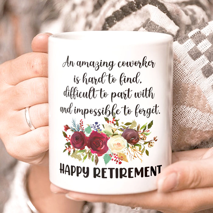 Funny Retirement Ceramic Mug For Coworker Happy Retirement Beautiful Flower Print 11 15oz White Coffee Cup