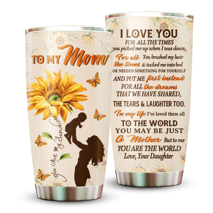 Personalized Tumbler To Mommy Sunflower Butterflies Love You All The Time Gifts For Mom Custom Name Birthday Travel Cup