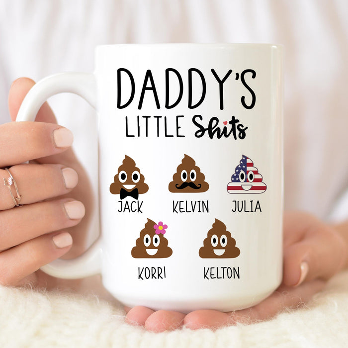 Personalized Ceramic Coffee Mug For Dad Daddy's Little Shits Funny Shit Printed Custom Name 11 15oz Cup