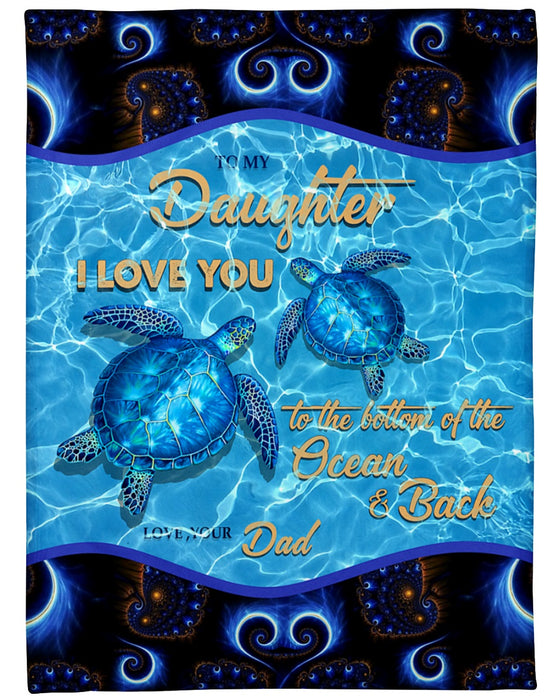 Personalized To My Daughter Blanket From Daddy Mommy Sea Turtle The Bottom Of The Ocean Custom Name Gifts For Christmas