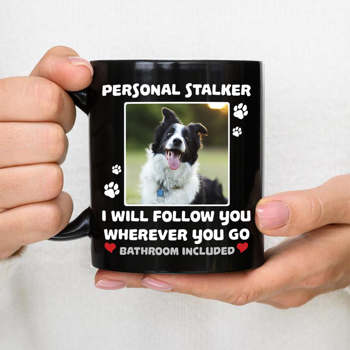 Personalized Coffee Mug Gifts For Pet Lover Personal Stalker Bathroom Included Custom Name Photo Black Cup For Christmas