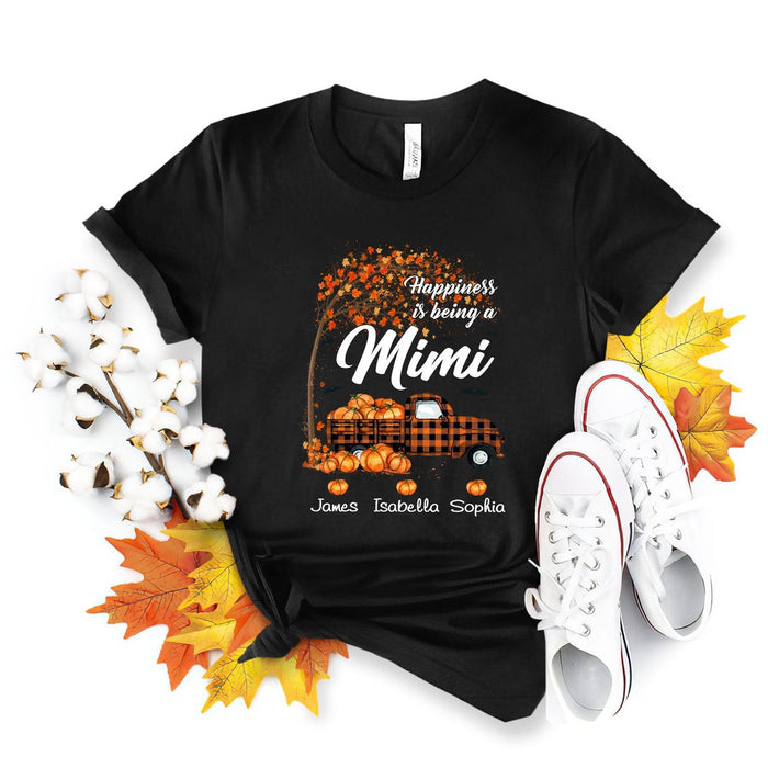 Personalized T-Shirt For Grandma Happiness Is Being A Mimi Pumpkin Truck Printed Custom Grandkids Name