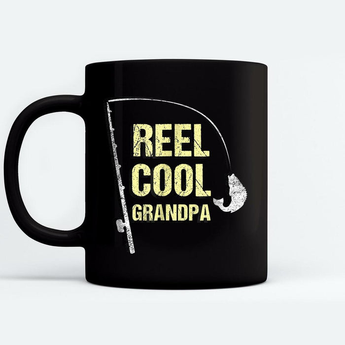 Reel Cool Grandpa Coffee Mug Funny Fishing For Men Papa Pop Pop For Father's Day