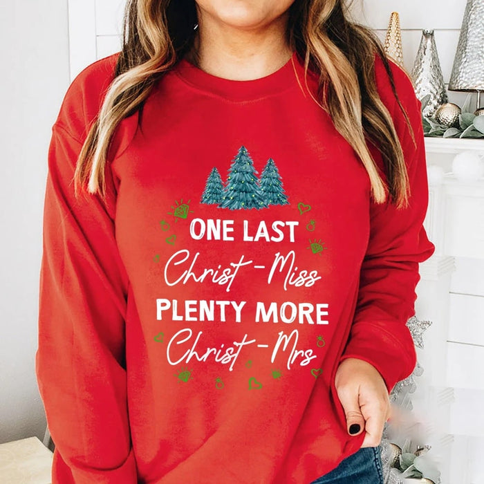Classic Sweatshirt For Women One Last Christ - Miss Plenty More Christ - Mrs Tree And Diamond Rings Heart Printed