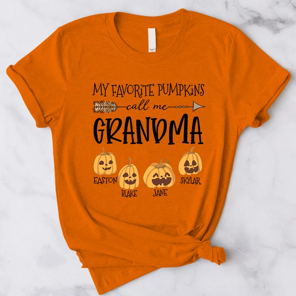 Personalized T-Shirt My Favorite Pumpkins Call Me Grandma Cute Pumpkin Printed Custom Grandkids Name Halloween Shirt