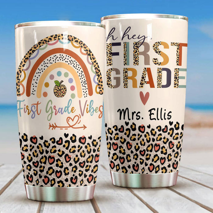Personalized Travel Cup For Teacher Oh Hey First Grade Boho Leopard Rainbow 20oz Tumbler Custom Name Back To School Gift