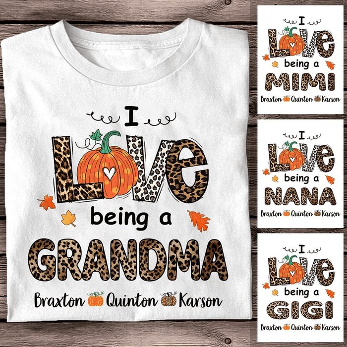 Personalized T-Shirt I Love Being A Grandma Leopard Word Design With Pumpkin & Leaves Custom Grandkids Name Fall Shirt
