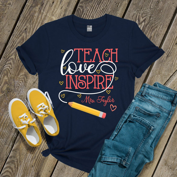 Personalized T-Shirt For Teacher Teach Love Inspire Pencil Heart Printed Custom Teacher's Name Back To School Outfit