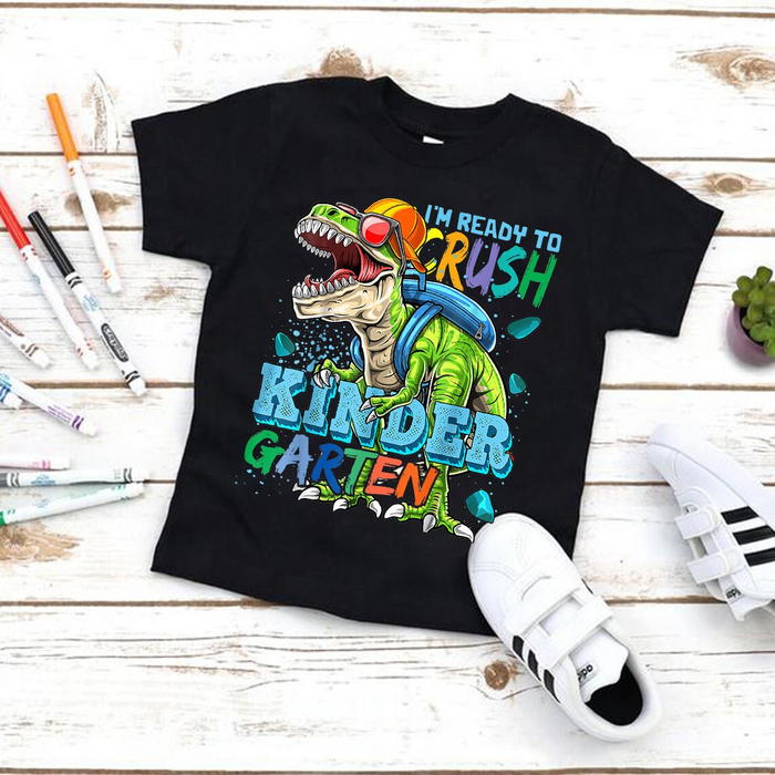 Personalized T-Shirt For Kids I'm Ready To Crush Kindergarten T Rex Monster Custom Grade Level Back To School Outfit