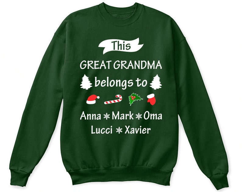 Personalized Sweatshirt This Great Grandma Belongs To Kids Christmas Design Custom Grandkids Names