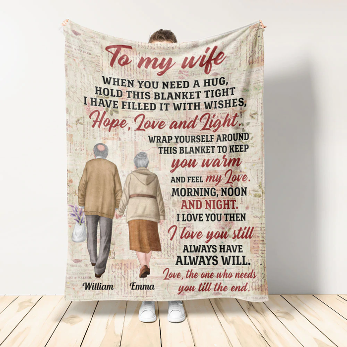 Personalized To My Wife Blanket From Husband I Love You Still Always Have Always Will Romantic Old Couple Custom Name