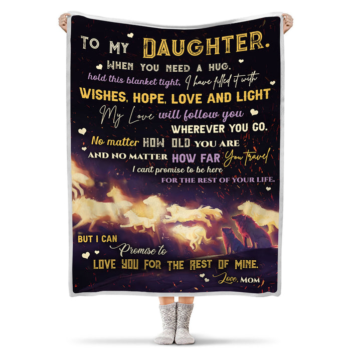 Personalized To My Daughter Blanket From Mom When You Need A Hug Hold This Blanket Tight Wolf Family Printed