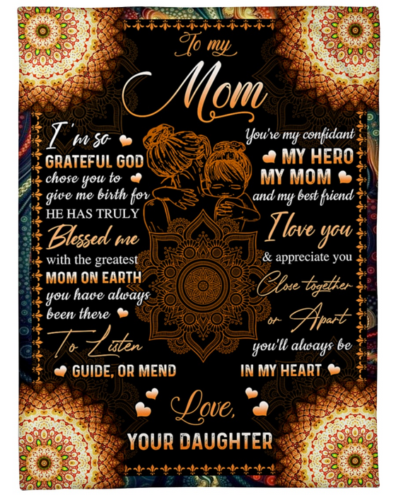 Personalized Mandala Blanket To My Mom From Daughter Apart You Will Always Be In My Heart Mommy Hugging Kid Print