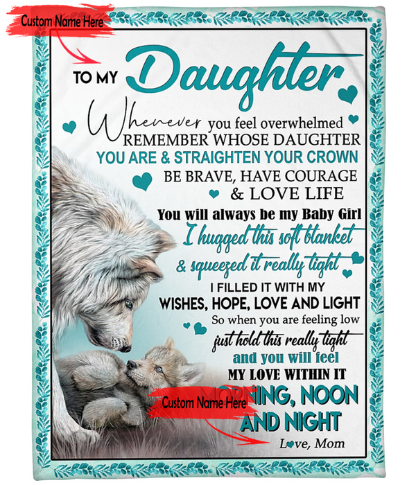 Personalized Fleece Blanket For Daughter Print Wolf Family Sweet Quote For Daughter Customized Blanket Gift For Birthday Graduation