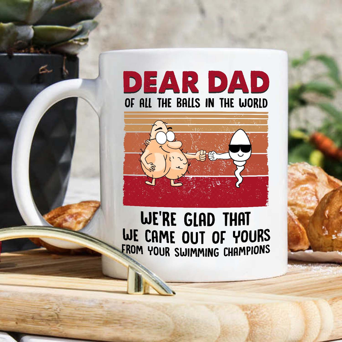 Personalized White Mug For Dad We're Glad That Funny Sack & Sperm Fist Bump Print Custom Name 11 15oz Cup