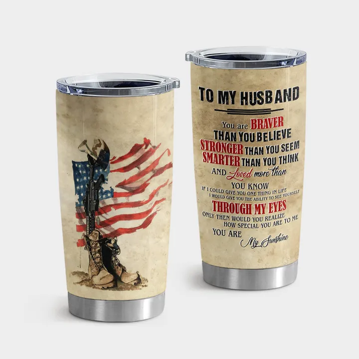 Personalized To My Husband Tumbler From Wife You Are Braver Than You Think Usa Flag Custom Name Gifts For Anniversary