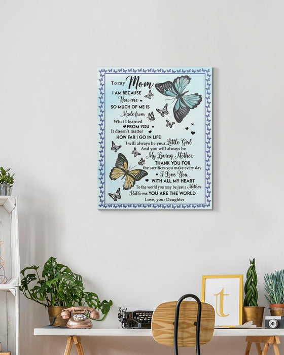 Personalized Canvas Wall Art For Mom From Kids I Am Because You Are Butterflies Custom Name Poster Prints Home Decor