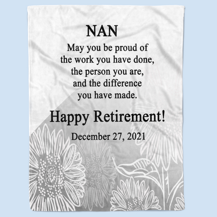 Personalized Retirement Blanket May You Be Proud Of The Work You Have Done Happy Retirement Custom Name & Date