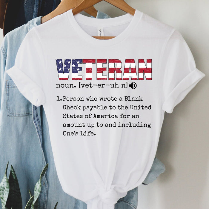 Classic Unisex T-Shirt Veteran Definition Person Who Wrote A Blank Check Payable To The United States US Flag Printed