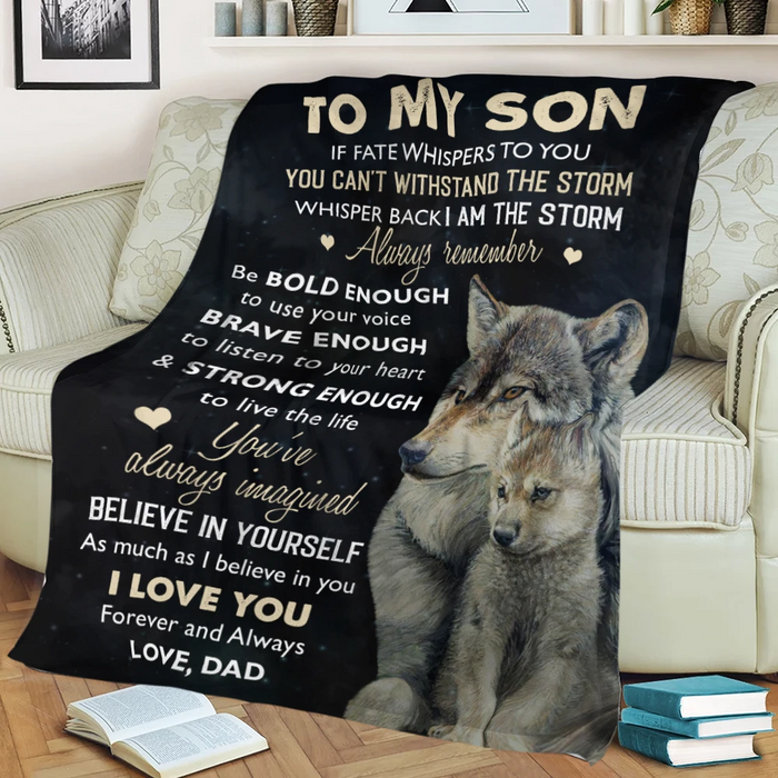 Personalized Fleece Blanket To My Son I Am The Storm Wolf Hugged Premium Blanket Custom Name