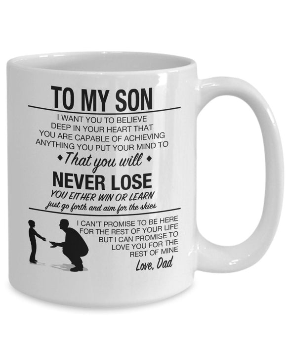 Personalized To My Son Coffee Mug From Dad You Will Never Lose Either Win Learn Custom Name White Cup Birthday Gifts