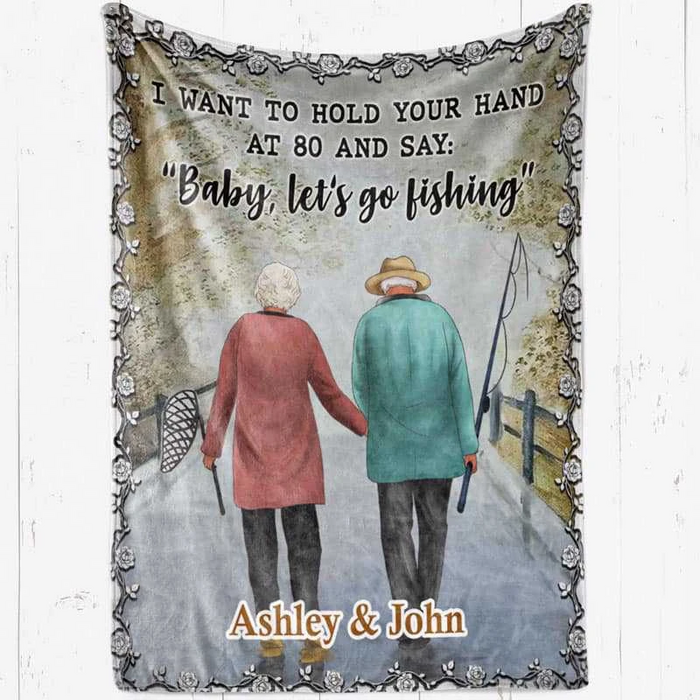 Personalized Blanket For Wife Print Old Couple Going Funny Fishing Love Quote For Wife Customized Blanket Gifts For Anniversary