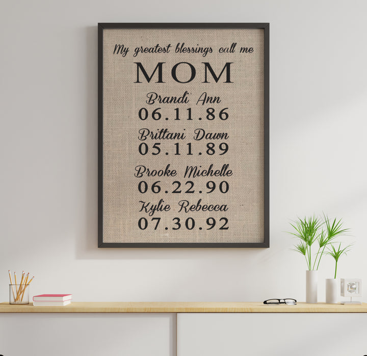 Personalized Multi Kids Names And Anniversary Date Poster Canvas My Greatest Blessings Call Me Mom