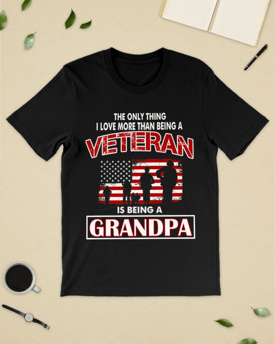 Personalized T-Shirt For Grandpa The Only Thing A Love More Than Being A Veteran Is Being A Grandpa American Flag Printed