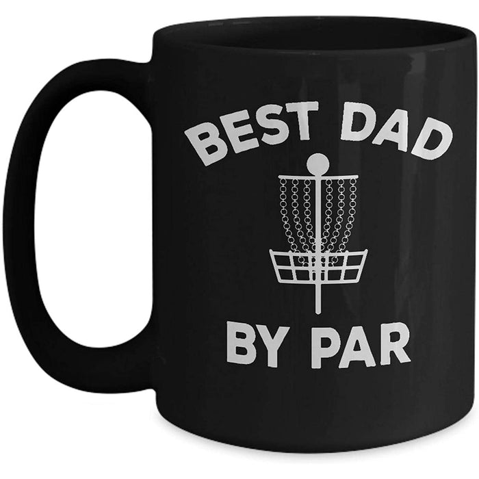 Golf Coffee Mug Best Dad By Par Gifts for Lovers Golf for Men Coach Activities Golfer for Father's Day