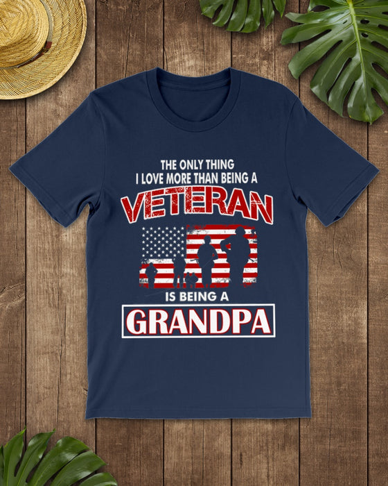 Personalized T-Shirt For Grandpa The Only Thing A Love More Than Being A Veteran Is Being A Grandpa American Flag Printed