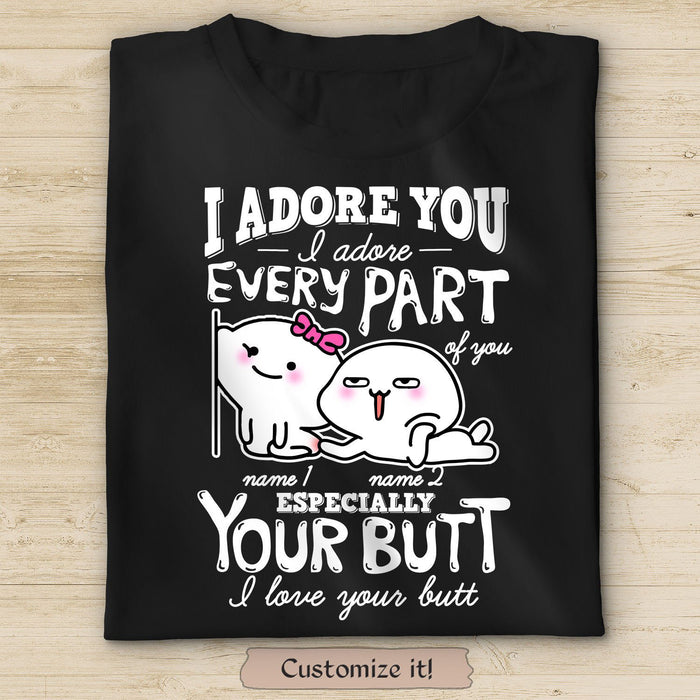 Personalized Funny T-Shirt For Valentines Day I Adore You Especially Your Butt Cute Design Custom Names