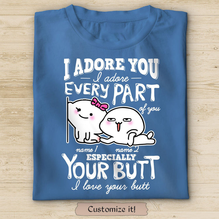 Personalized Funny T-Shirt For Valentines Day I Adore You Especially Your Butt Cute Design Custom Names