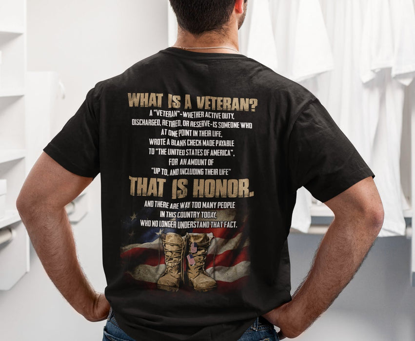 Classic T-Shirt For Men What Is A Veteran That Is Honor Military Shoes US Flag Printed Shirt For Veteran Day