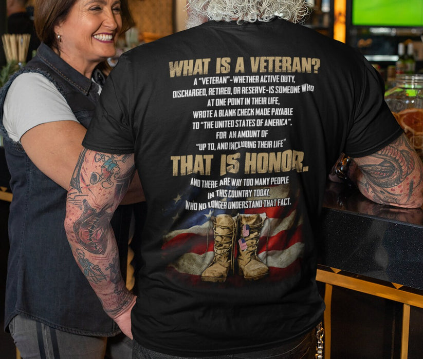 Classic T-Shirt For Men What Is A Veteran That Is Honor Military Shoes US Flag Printed Shirt For Veteran Day