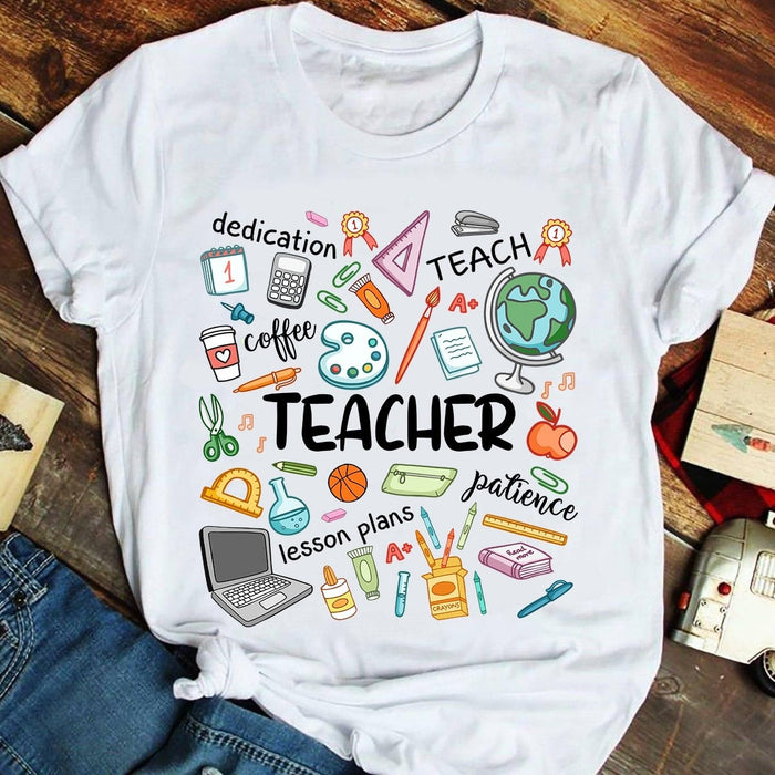 Classic T-Shirt For Teacher Teach Coffee Dedication Patience Pencil Ruler Globe Printed Back To School Outfit