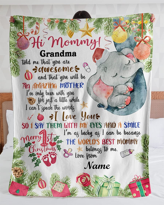 Personalized Blanket Hi Mommy Grandma Told Me That You Are Awesome Print Cute Elephant Christmas Design