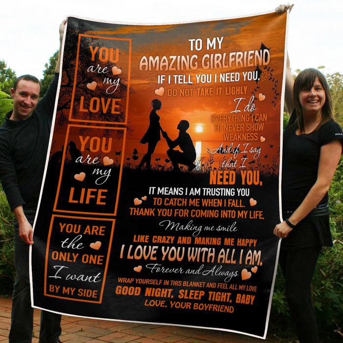 Personalized Fleece Blanket To My Amazing Girlfriend If I Tell You I Need You Propose Couple Print Custom Name Blanket