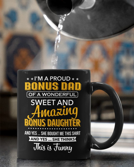 Personalized Ceramic Coffee Mug For Bonus Dad Amazing Bonus Daughter Custom Kids Name 11 15oz Father's Day Cup