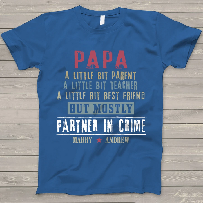 Personalized Shirt For Grandpa A Little Bit Parent Custom Grandkids Name