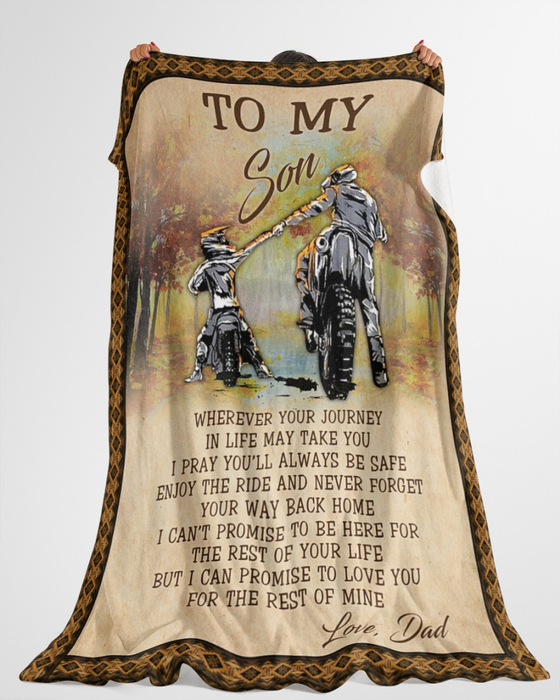 Personalized To My Son Blanket From Dad Motorcycling Lovers Wherever Your Journey In Life May Take Dad & Boy Printed