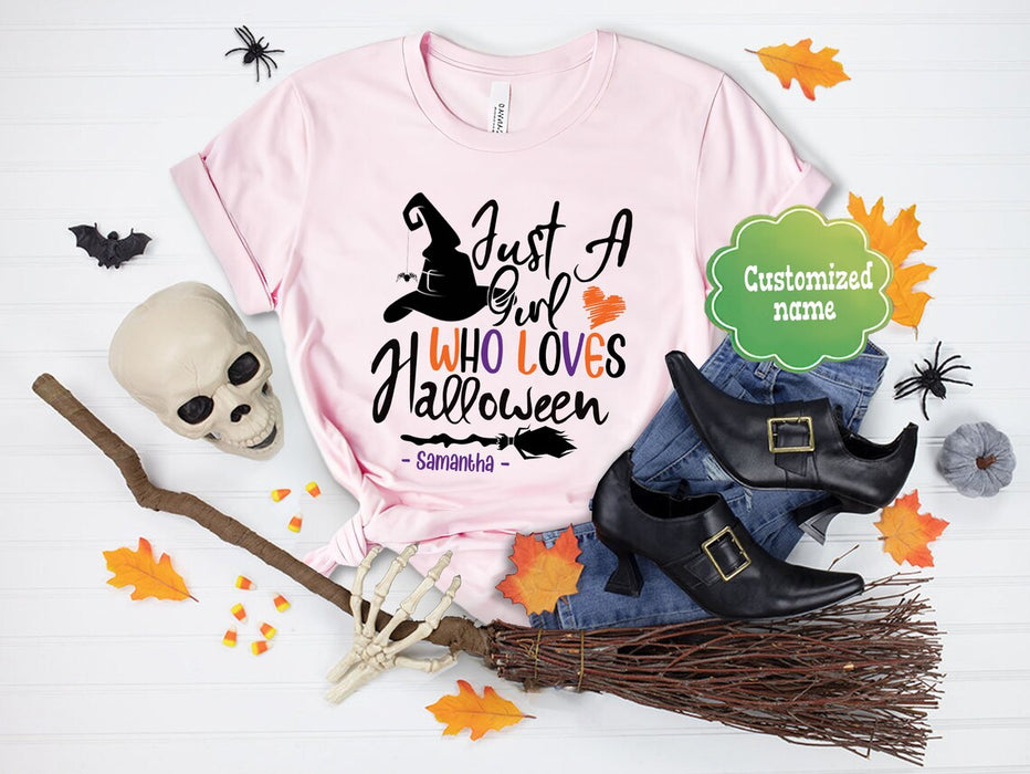 Personalized T-Shirt For Women Just A Girl Who Loves Halloween Witch Hat & Broom Printed Custom Name Shirt For Halloween