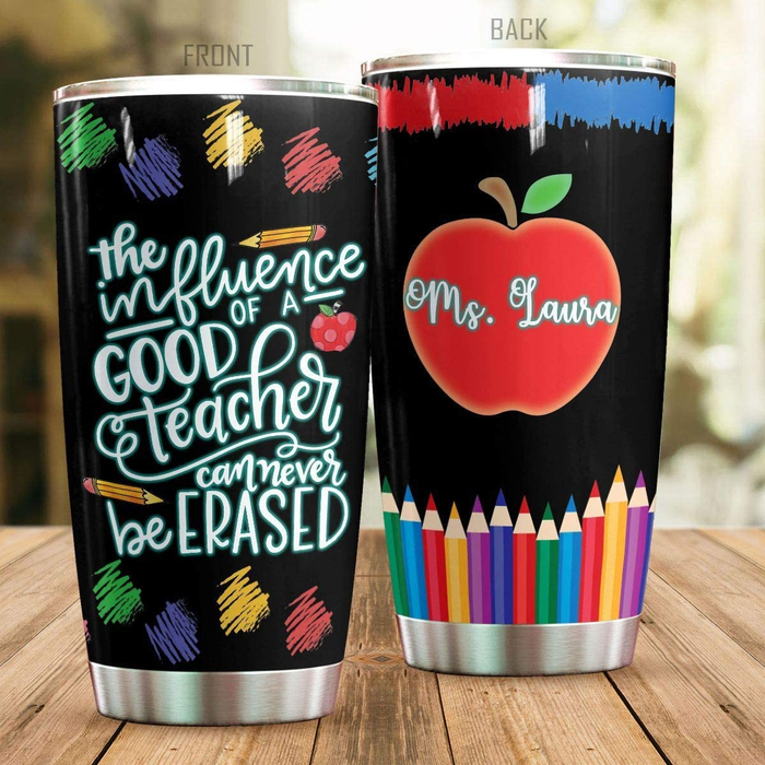Personalized Tumbler Teacher The Influence Of A Good Teacher Crayon Apple Custom Name Travel Cup Back To School Gifts