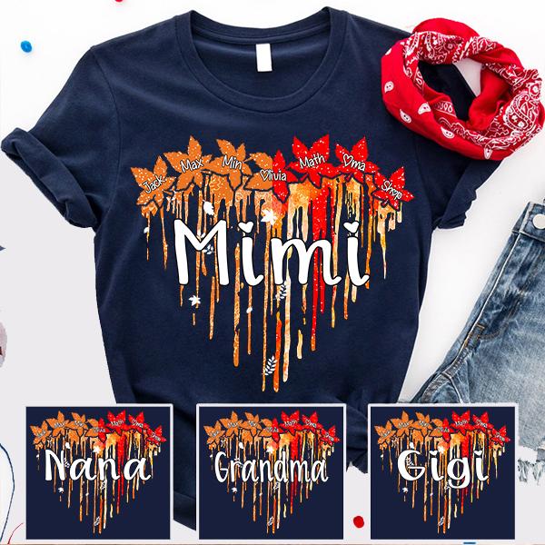 Personalized T-Shirt For Grandma Mimi Dripping Heart Printed With Maple Leaves Custom Grandkid's Name