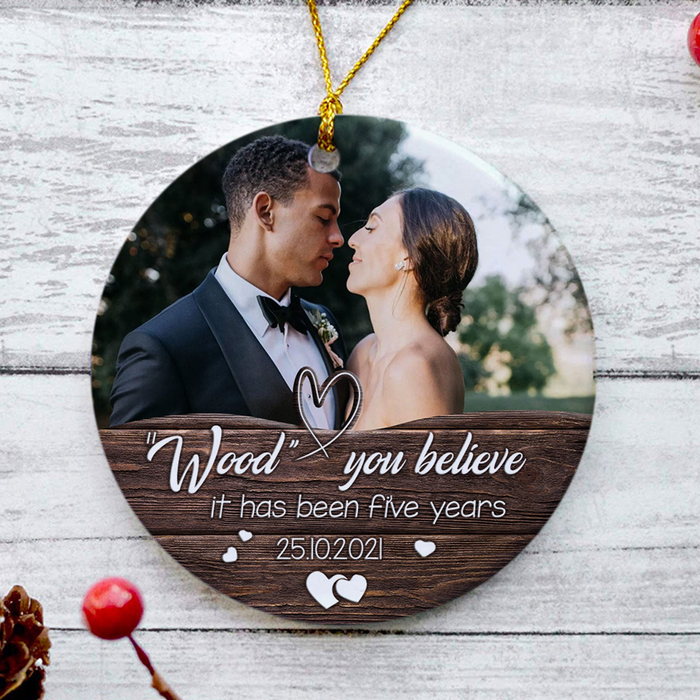 Personalized Ornament Gifts For Couples Wood Heart You Believe It Has Been Custom Name Photo Tree Hanging On Anniversary
