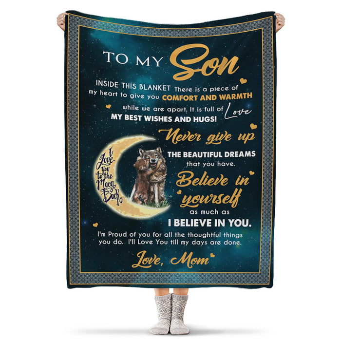 Personalized To My Son Blanket From Mom Inside This Blanket There Is A Piece Of My Heart Old Wolf & Baby Wolf Printed