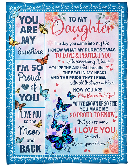 Personalized To My Daughter Blanket From Mom Love And Protect You Butterfly And Flower Printed Custom Name