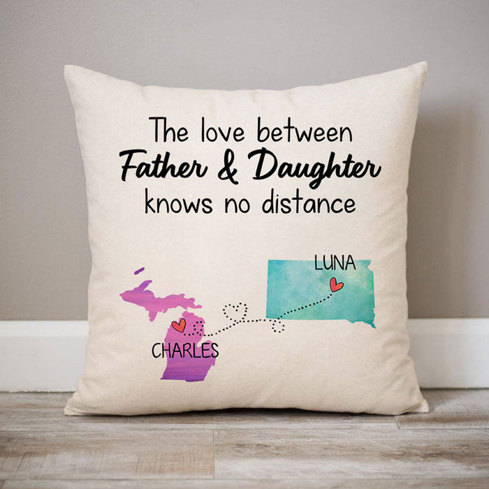 Personalized Square Pillow For Daddy Daughter The Love Knows No Distance Custom Name Sofa Cushion Birthday Gifts