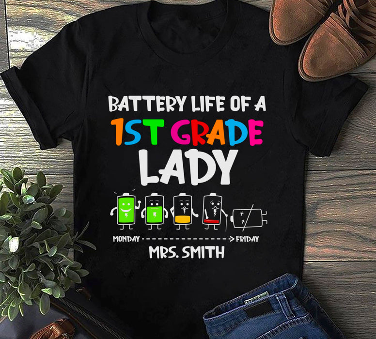 Personalized T-Shirt For Teacher Battery Life Of A First Grade Lady Colorful Design Custom Name Back To School Outfit