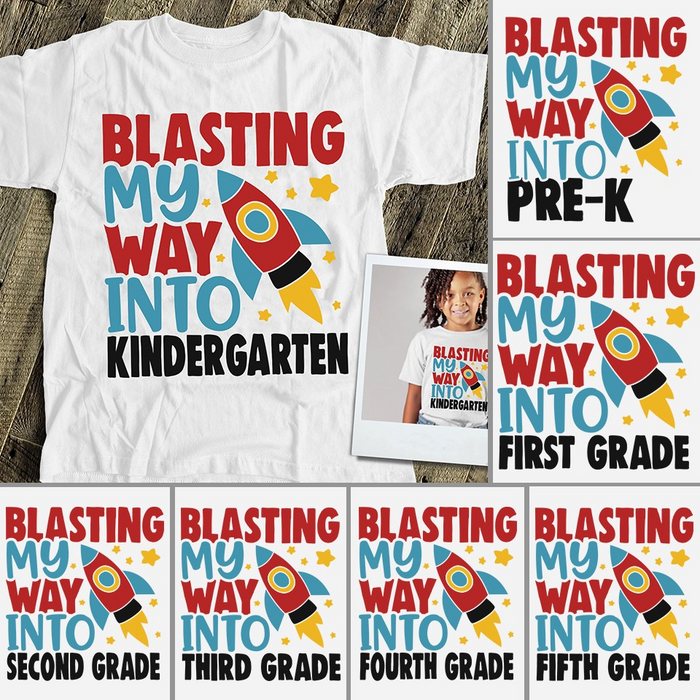 Personalized T-Shirt For Kids Blasting My Way Into Kindergarten Rocket Printed Custom Grade Level Back To School Outfit